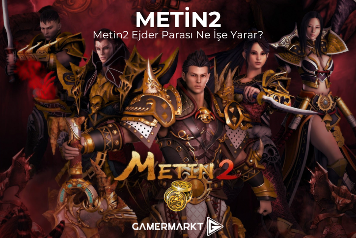 Metin2 ejder parası ne işe yarar? Nasıl kullanılır?