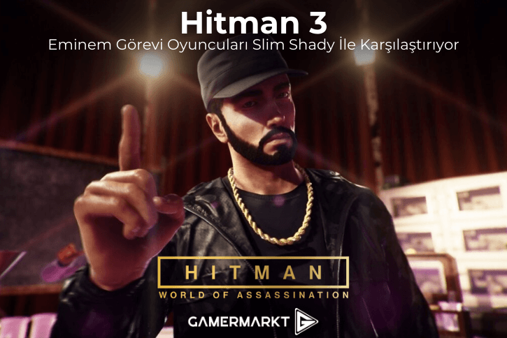 Hitman Eminem Görevi Oyunculara Unutulmaz Bir Deneyim Sunuyor
