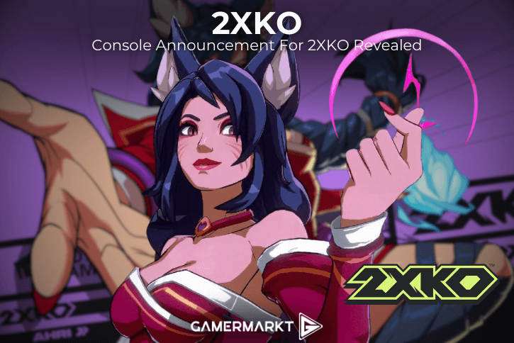 2XKO Console Release Date Confirmed