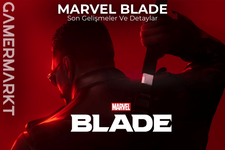 Marvels Blade Sessizliği Bozarak Geri Döndü