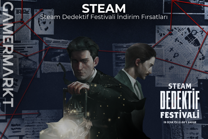 Steam Dedektif Festivali İndirimleri Başladı