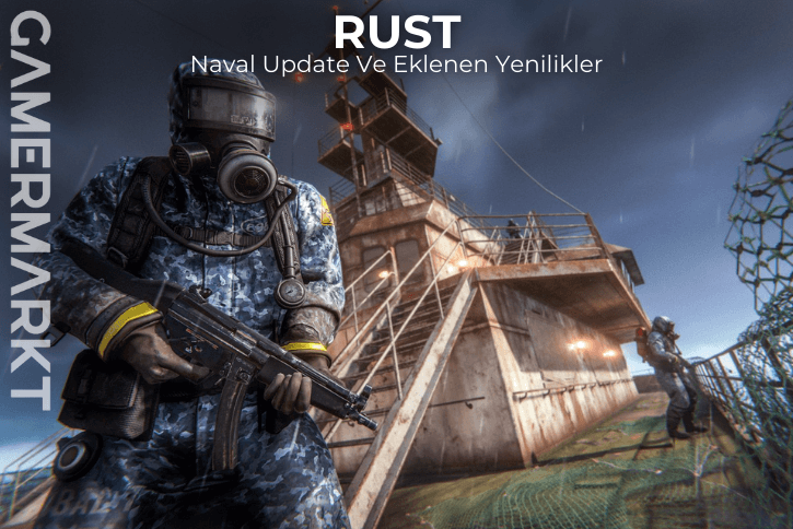 Rust Naval Update Deniz Çağını Başlatıyor