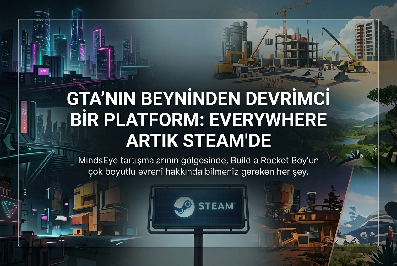 Leslie Benzies’in Everywhere Projesi: GTA’nın Eski Beyni Yeni Açık Dünyasını Steam’e Taşıyor