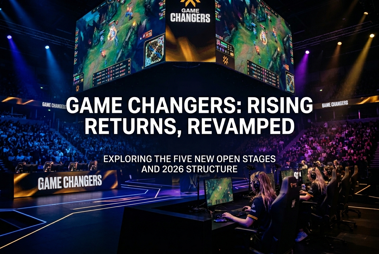 LoL Game Changers: Rising Returns for 2026 With a Revamped Format and Five Open Stages
