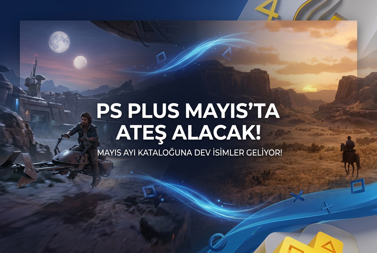 PS Plus Mayıs 2026 Extra ve Premium: Star Wars Outlaws, RDR 2 ve Tüm Oyunlar