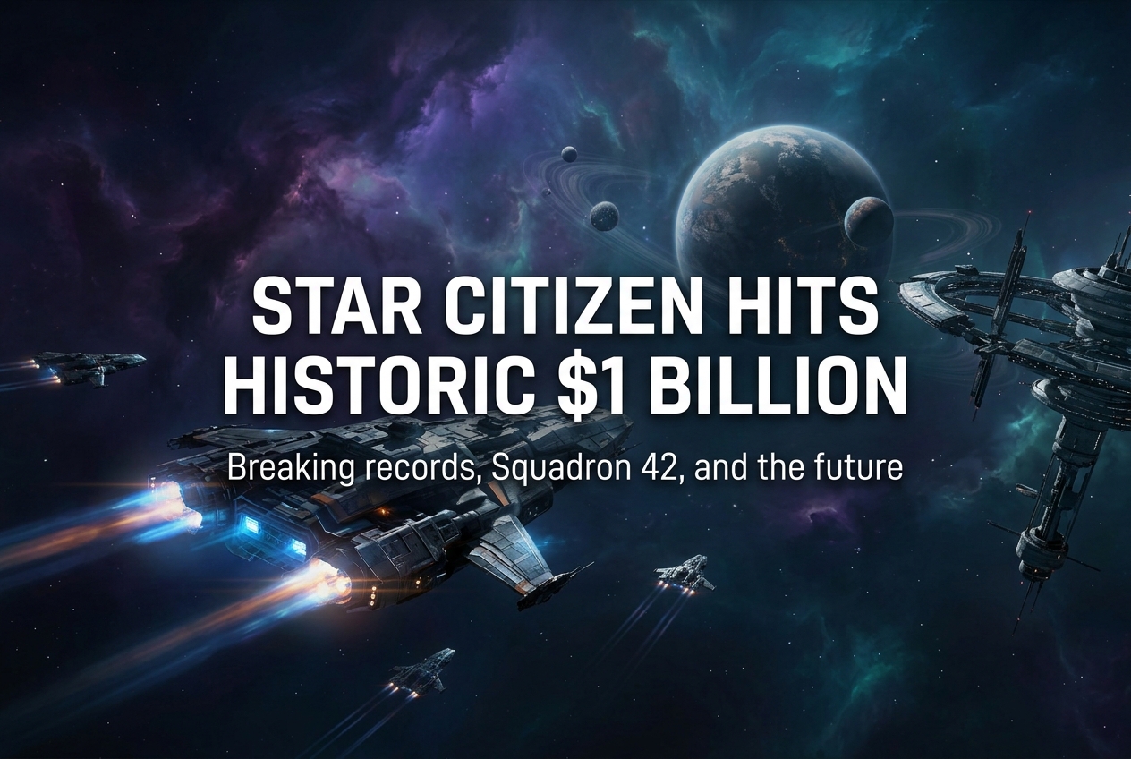 Star Citizen Officially Crosses $1 Billion in Crowdfunding After 14 Years