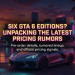 GTA 6 Fiyatı Ne Kadar Olacak? Ön Sipariş, Sürümler ve Türkiye Fiyatı