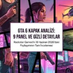 GTA 6 Kapak Görselindeki 9 Panelin Tüm Gizli Detayları ve Easter Egg'leri