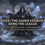 Locke, the Ashen Exorcist: Every Ability, Lore Detail and Release Date for LoL's Newest Champion