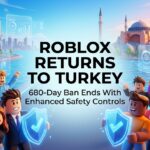 Roblox Unblocked in Turkey After 680 Days: What Changed and What Comes Next