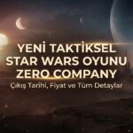 Star Wars Zero Company: Çıkış Tarihi, Fiyat ve Tüm Detaylar (2026)