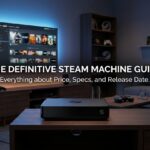 Valve Steam Machine Price, Specs, and Release Date: Everything You Need to Know